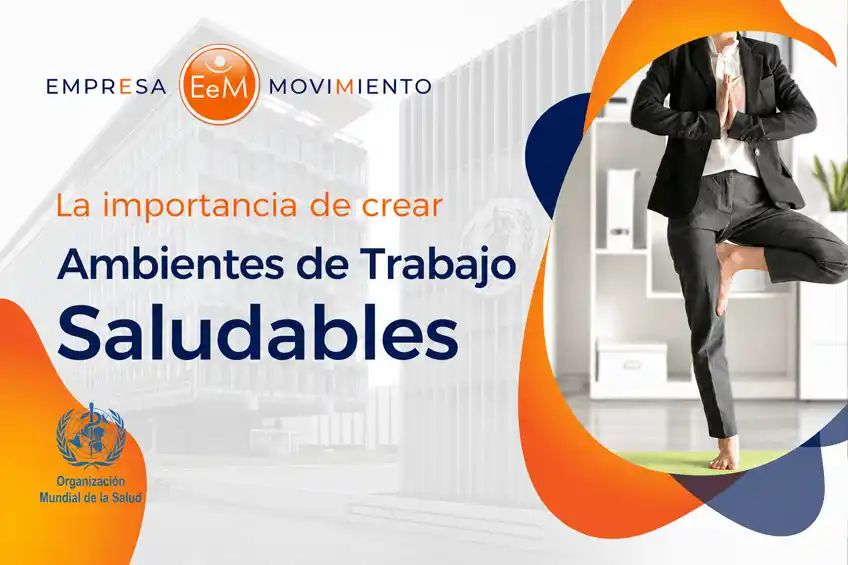 ¿Por qué es necesario crear una iniciativa sobre Ambientes de trabajo Saludable? ¿Por qué es necesario crear una iniciativa sobre Ambientes de trabajo Saludable?